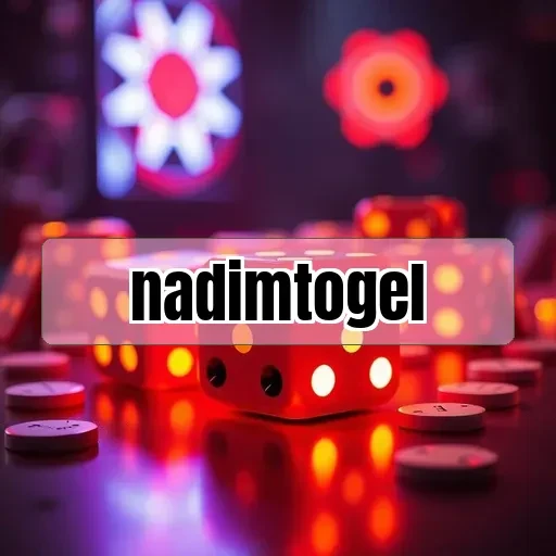 nadimtogel: Fitur Menarik dan Keunggulan yang Membuat Anda Betah Bermain